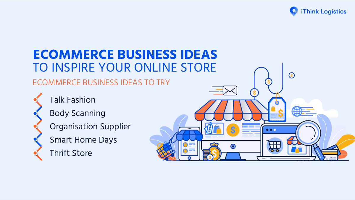 "E-Commerce Business Ideas"